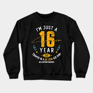 64 Years Old Leap Year Birthday 16 Men Women Leap Day Crewneck Sweatshirt